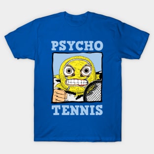 Psycho Tennis T-Shirt